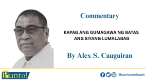 kapag-ang-gumagawa-ng-batas-ang-siyang-lumalabag