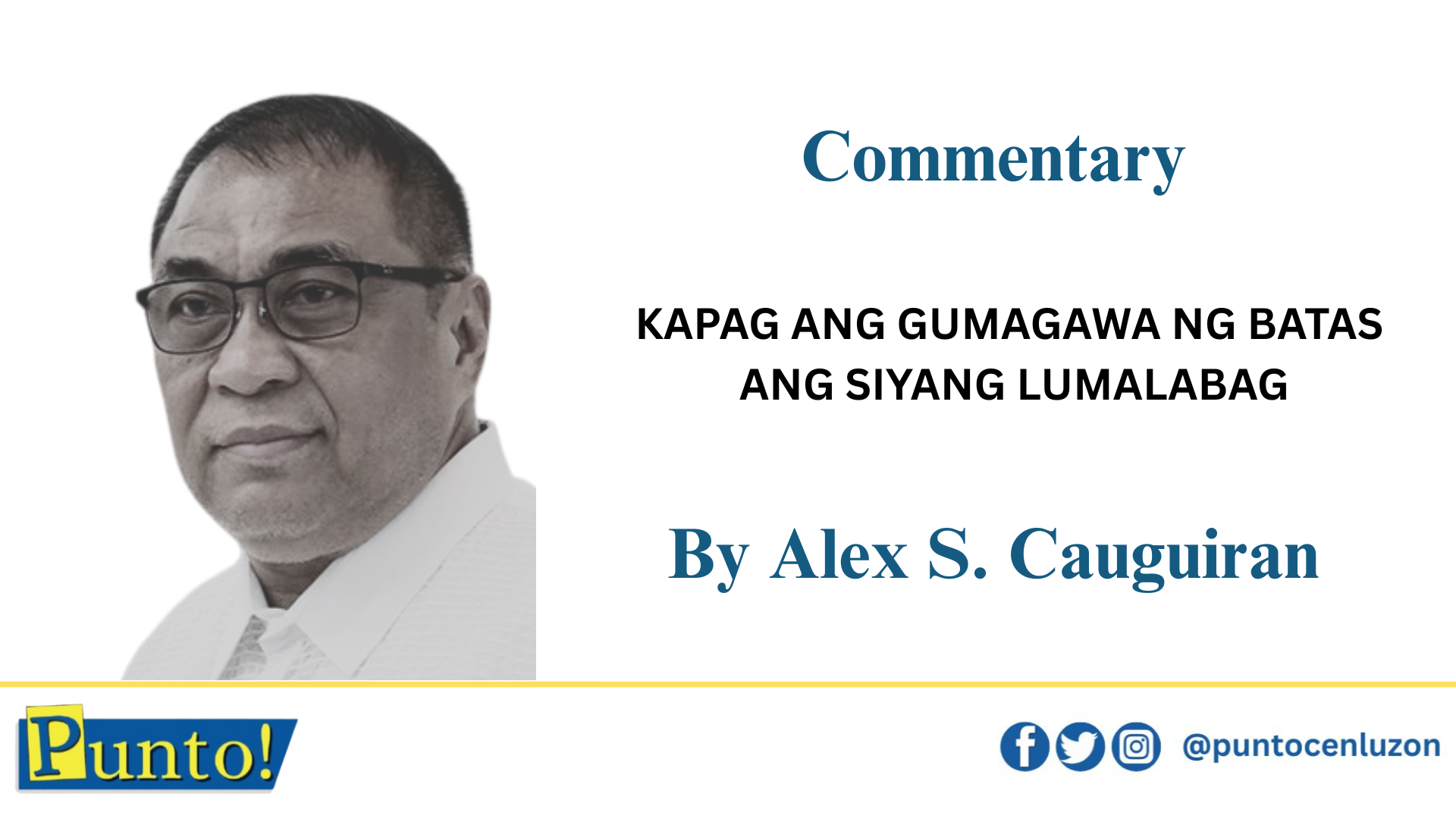kapag-ang-gumagawa-ng-batas-ang-siyang-lumalabag