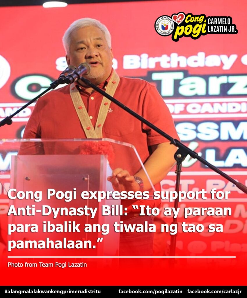 cong-pogi-lazatin-pushes-anti-dynasty-bill