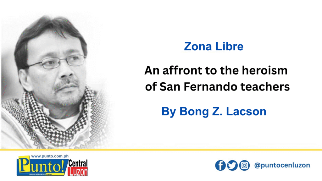 an-affront-to-the-heroism-of-san-fernando-teachers