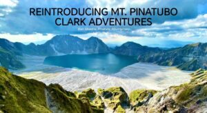 tour-operator-reintroduces-‘mt.-pinatubo-clark-adventures’